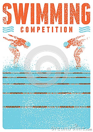 Swimming Competition typographical vintage grunge style poster design. Retro vector illustration. Vector Illustration